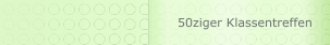 50ziger Klassentreffen